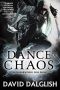 [Shadowdance 06] • A Dance of Chaos (Shadowdance Series Book 6)